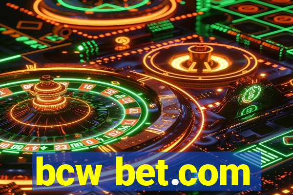 bcw bet.com